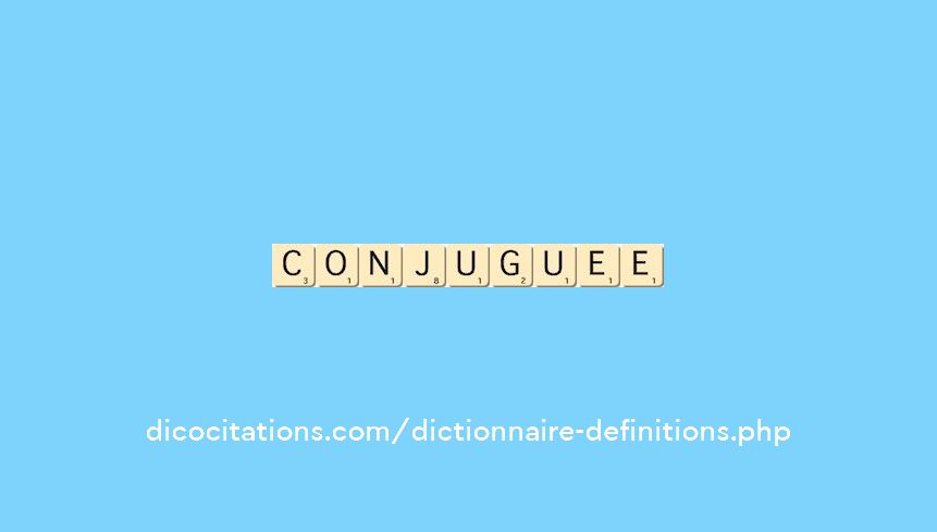 conjuguee