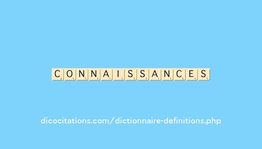 connaissances connaissances