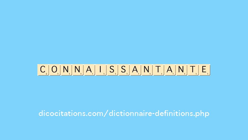 connaissant--ante