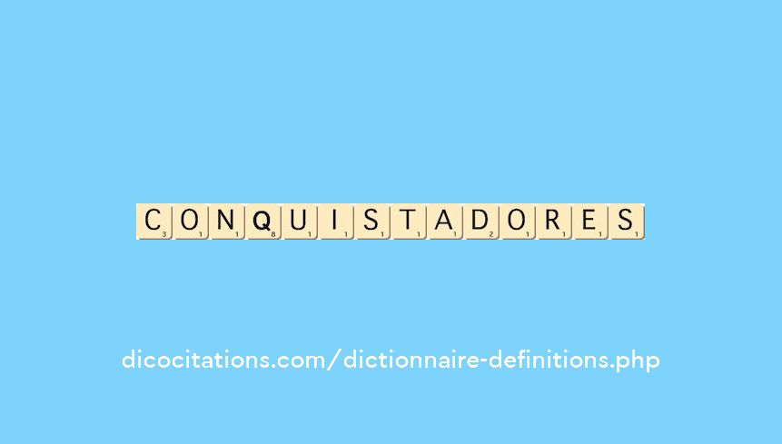 conquistadores conquistadores