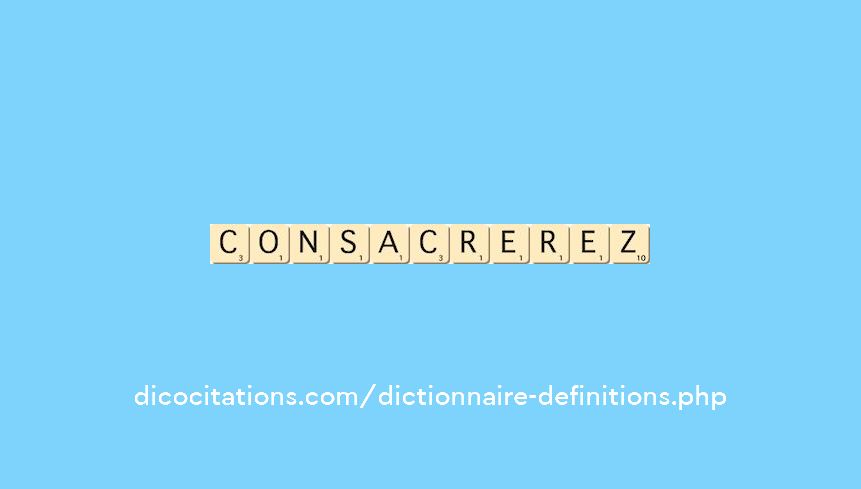 consacrerez consacrerez