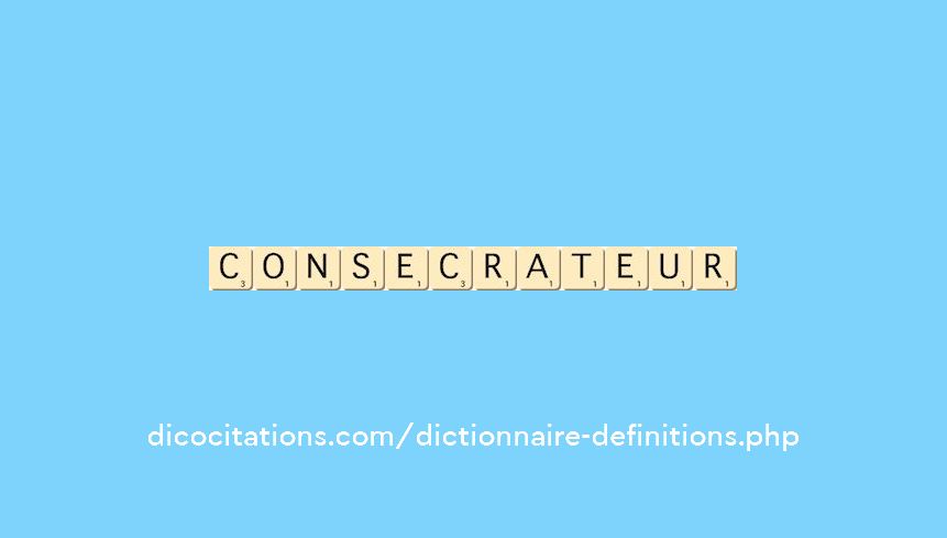 consecrateur