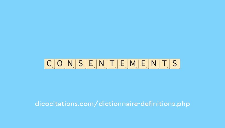 consentements consentements