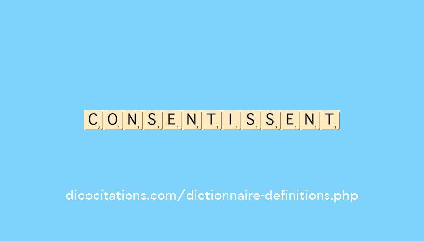 consentissent consentissent