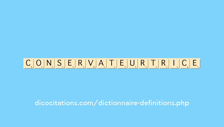 conservateur--trice