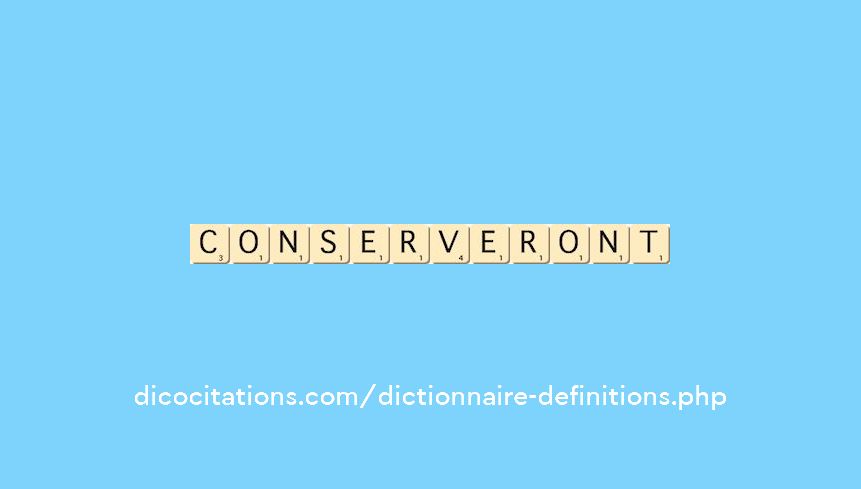 conserveront conserveront