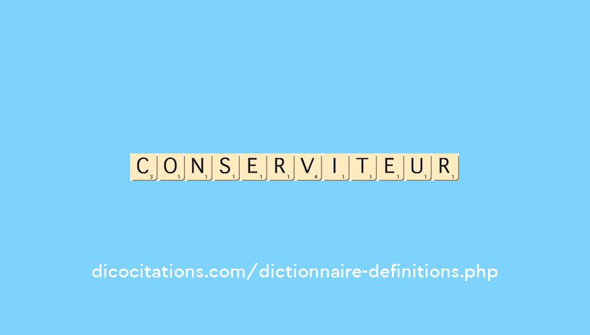 conserviteur