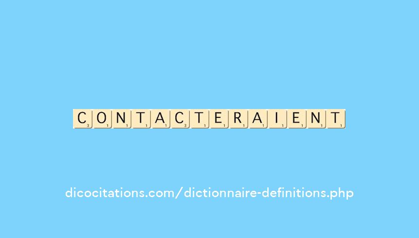 contacteraient contacteraient