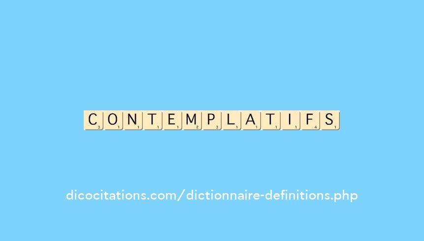 contemplatifs contemplatifs