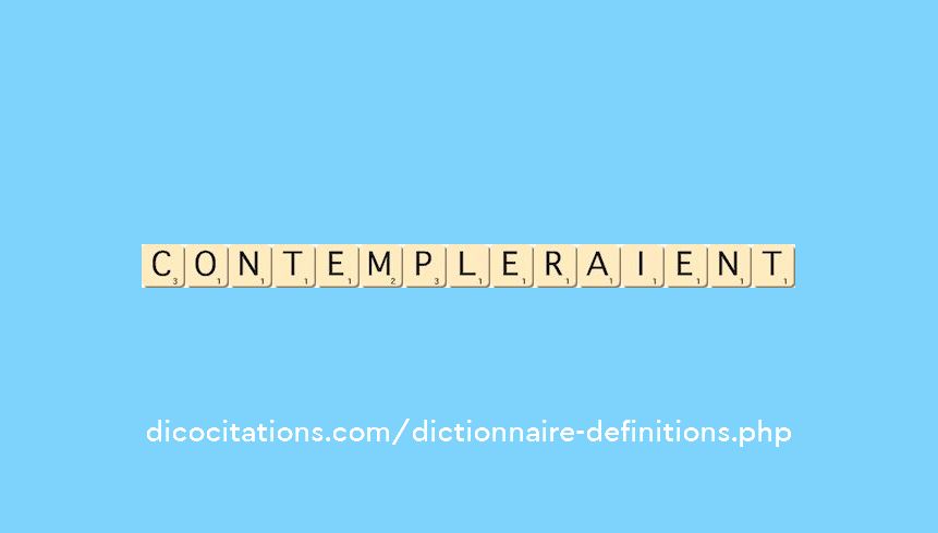 contempleraient contempleraient