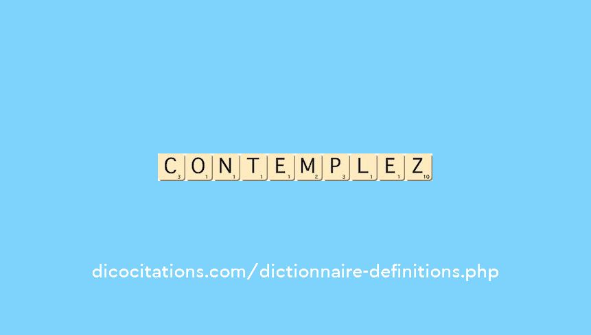 contemplez contemplez