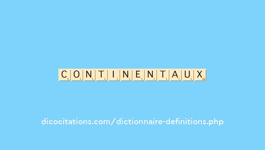 continentaux continentaux