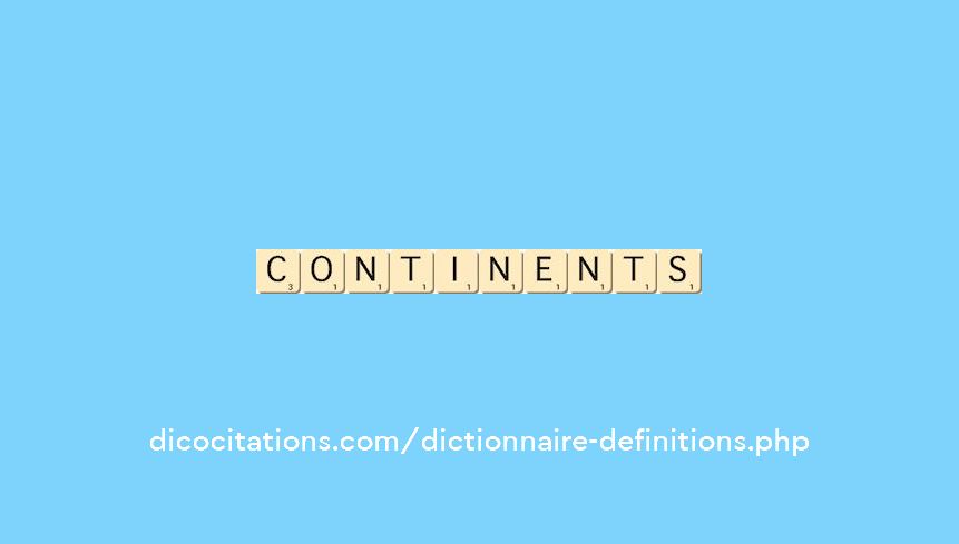 continents continents