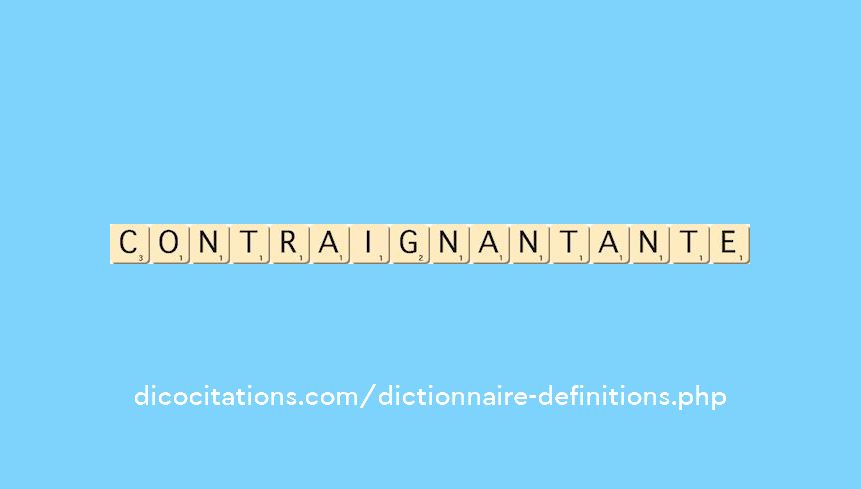 contraignant--ante