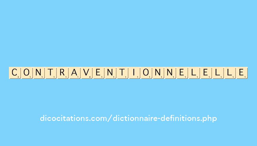 contraventionnel--elle