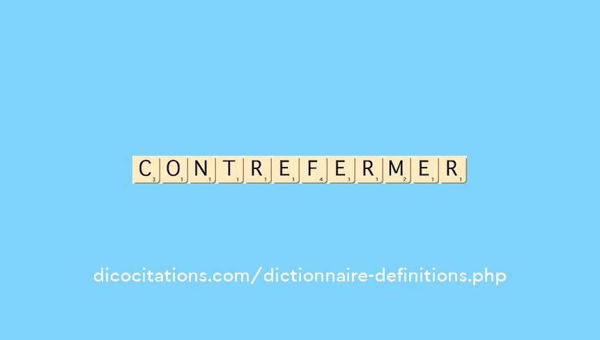 contre-fermer