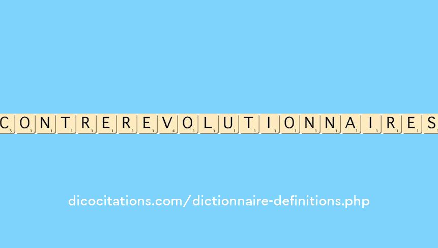 contre-revolutionnaires