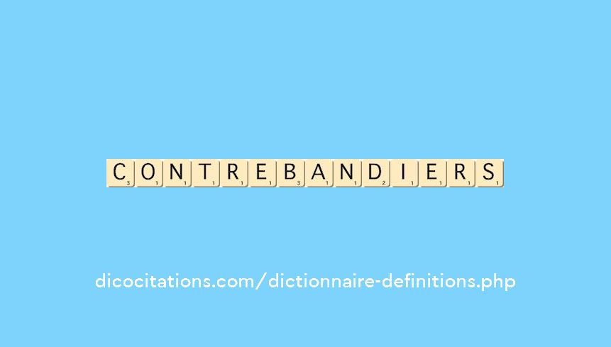 contrebandiers contrebandiers