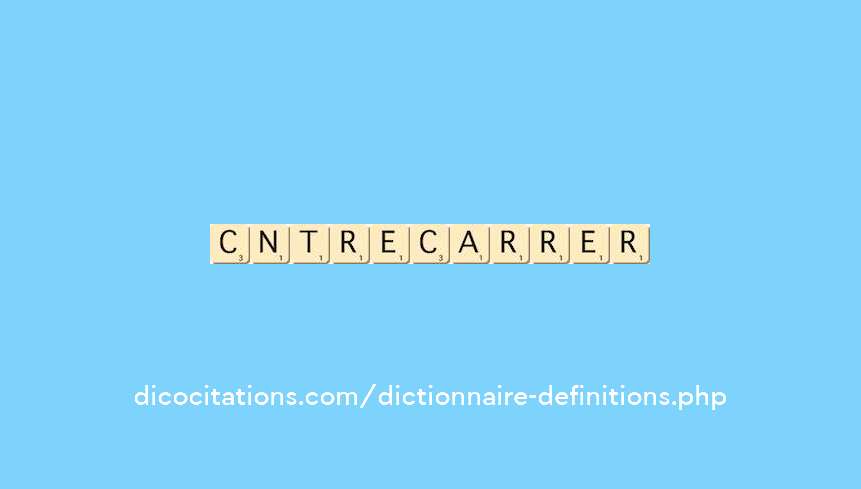 contrecarrer contrecarrer