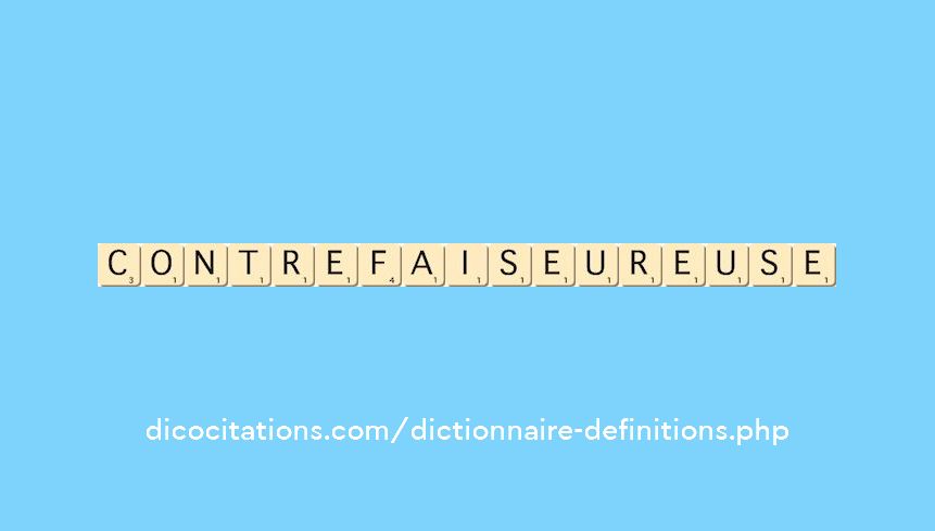 contrefaiseur--euse
