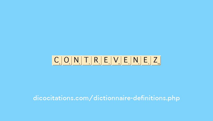 contrevenez contrevenez