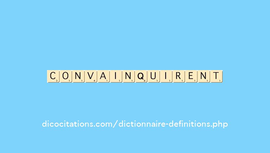 convainquirent convainquirent