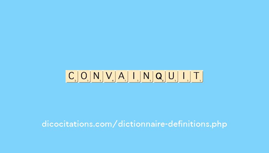 convainquit convainquit