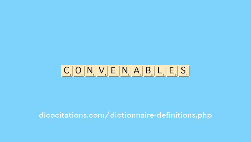 convenables convenables