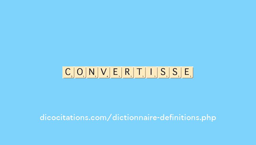 convertisse convertisse