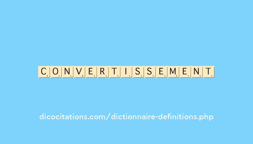 convertissement