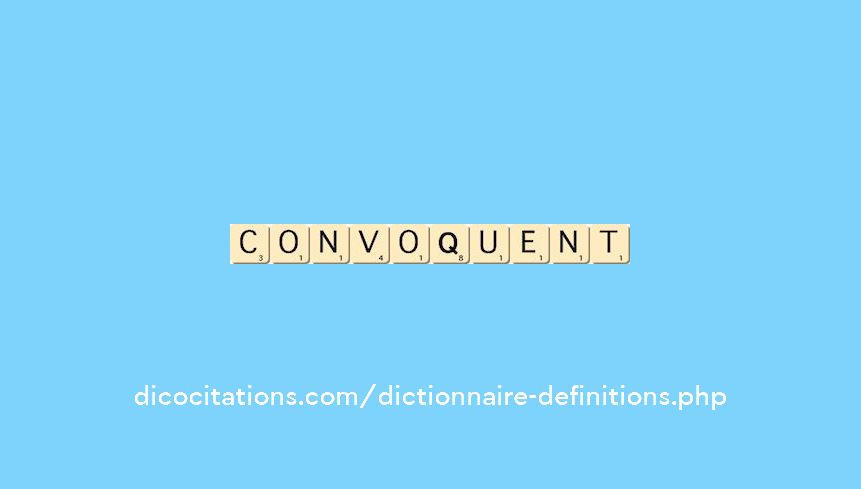 convoquent
