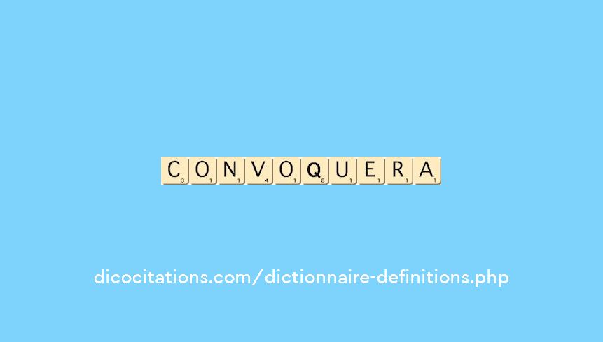 convoquera convoquera