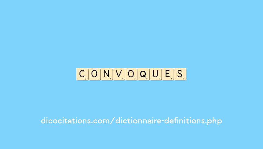 convoques convoques