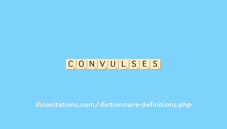 convulses convulses