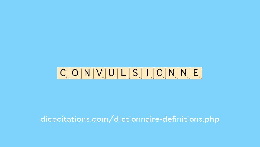 convulsionne convulsionne