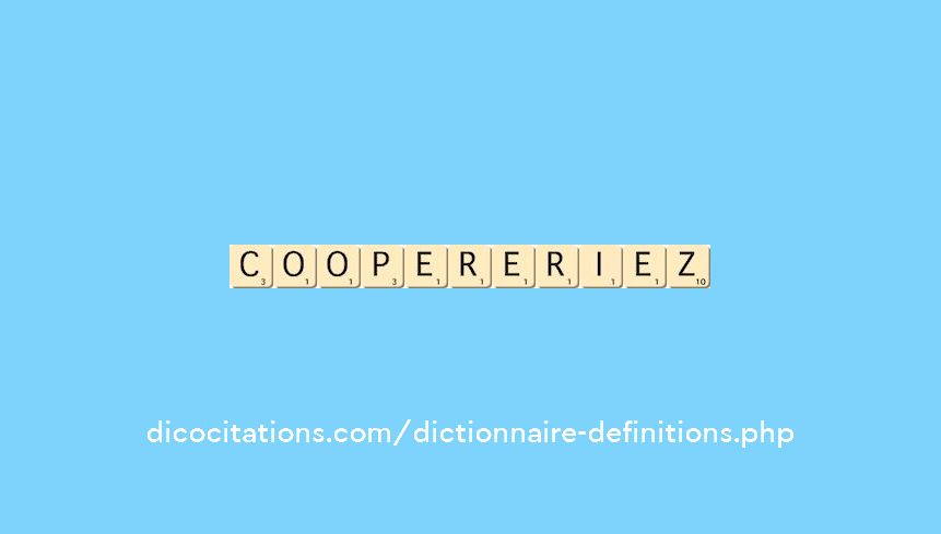 coopereriez coopereriez
