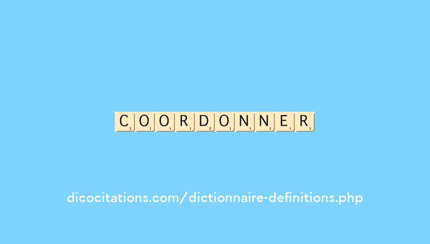 coordonner