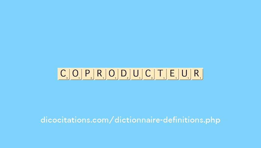 coproducteur coproducteur