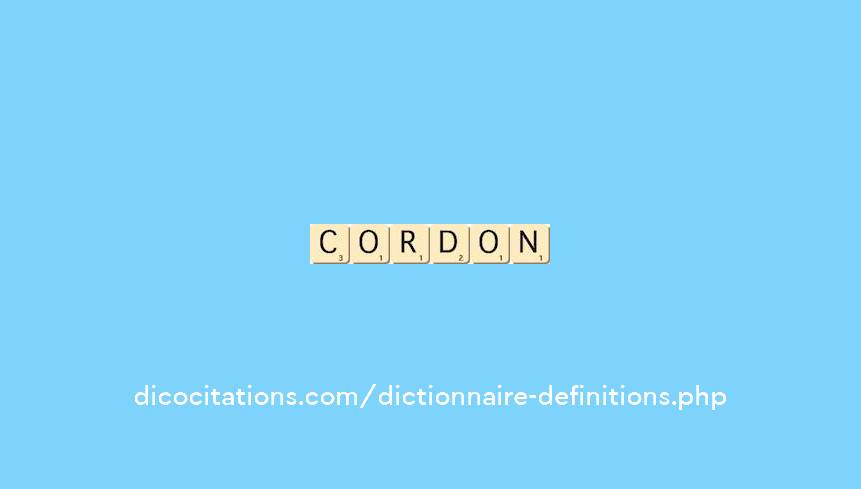 cordon