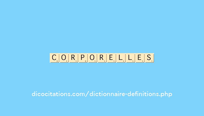 corporelles corporelles