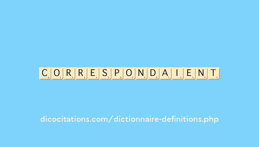 correspondaient correspondaient