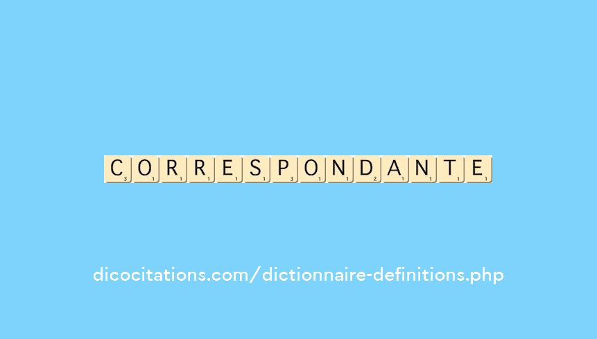 correspondante correspondante