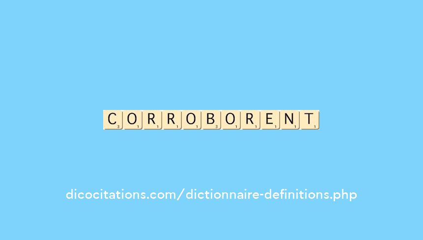 corroborent corroborent