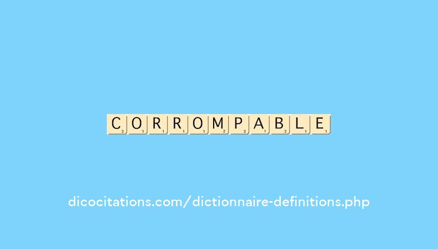 corrompable