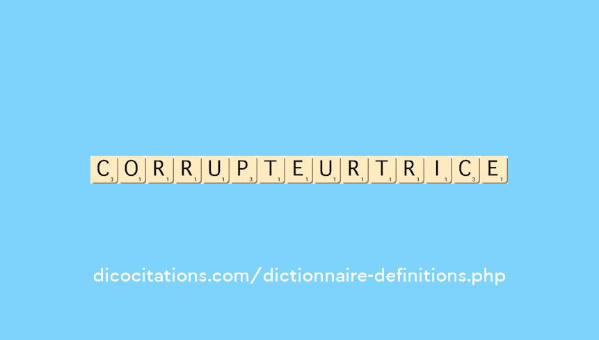 corrupteur--trice