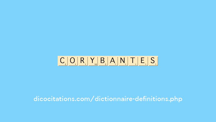 corybantes