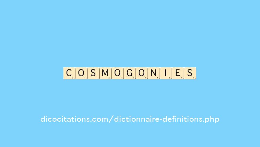 cosmogonies cosmogonies