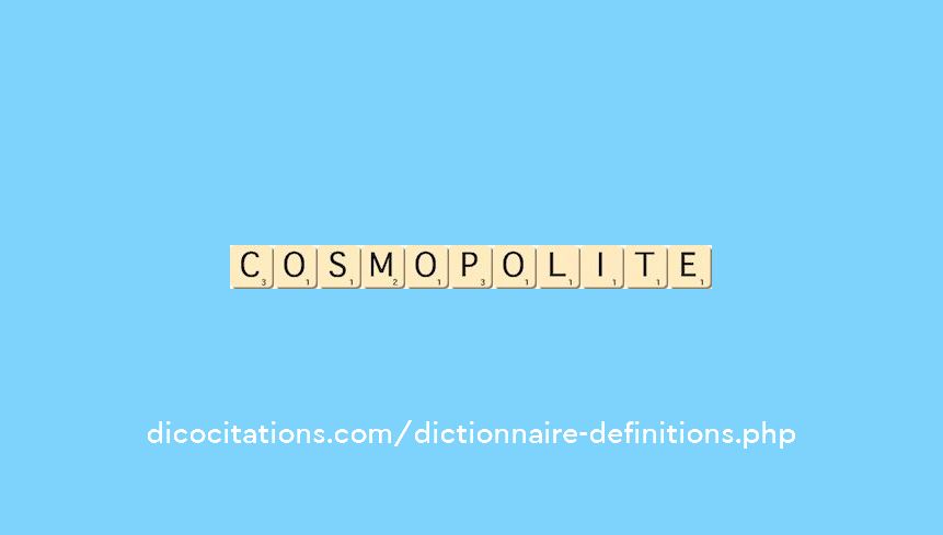 cosmopolite cosmopolite