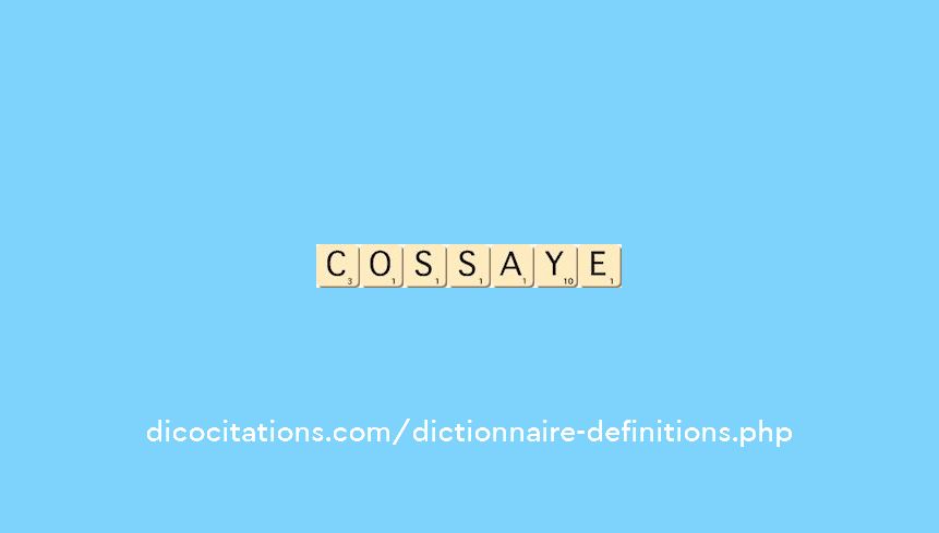 cossaye