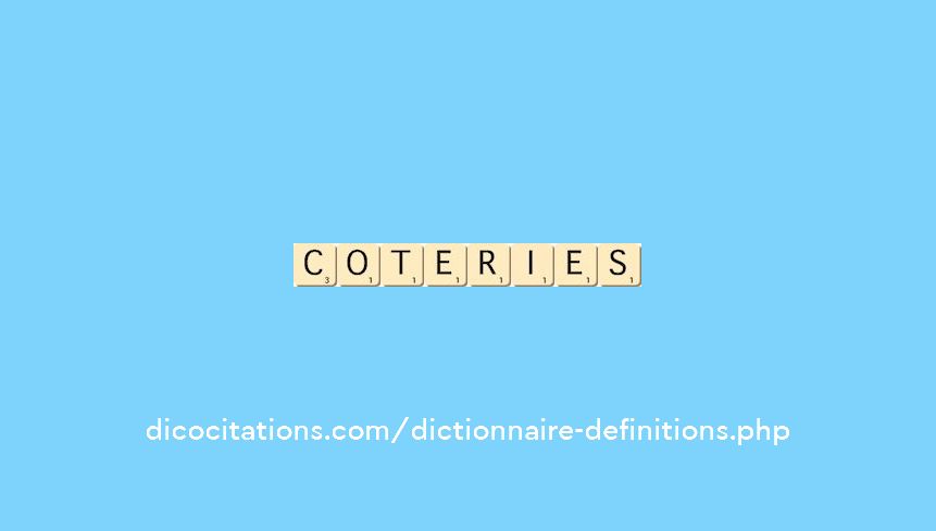 coteries coteries